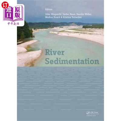 海外直订River Sedimentation 河流沉积