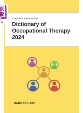 海外直订医药图书Dictionary of Occupational Therapy 2024: Technical Terms, Methods and Practical  职业治疗词典2024：