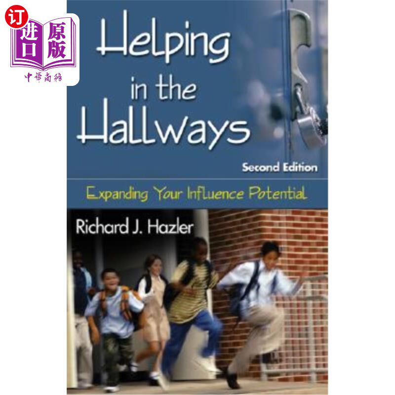 海外直订Helping in the Hallways: Expanding Your Influence Potential 在走廊帮忙：扩大你的影响力潜力