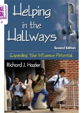 海外直订Helping in the Hallways: Expanding Your Influence Potential 在走廊帮忙：扩大你的影响力潜力