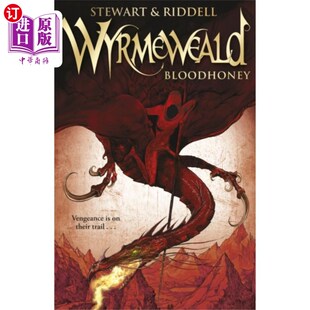 海外直订Wyrmeweald: Bloodhoney 怀尔梅维尔德：血蜜