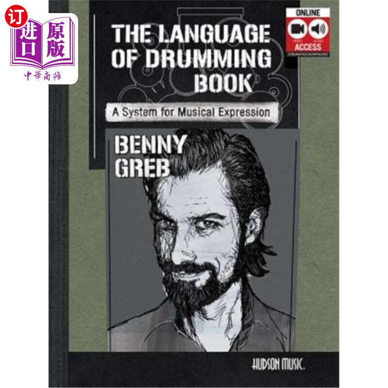 海外直订Benny Greb - The Language of Drumming: A System for Musical Expression: Includes Benny Greb——鼓乐语