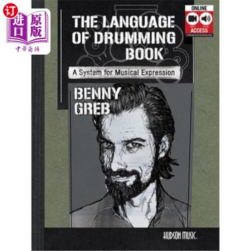 海外直订Benny Greb - The Language of Drumming: A System for Musical Expression: Includes Benny Greb——鼓乐语