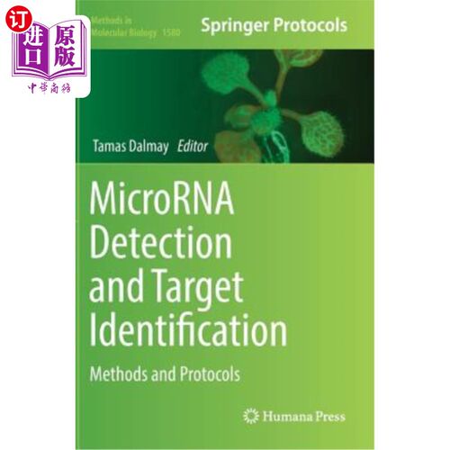 海外直订医药图书Microrna Detection and Target Identification: Methods and Protocols 微rna检测和目标识别:方法和协议