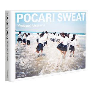 预售 奥山由之 拍摄写真作品集 POCARI SWEAT 宝矿力 日文原版 写真新世纪奖讲谈社出版文化写真奖人气摄影师