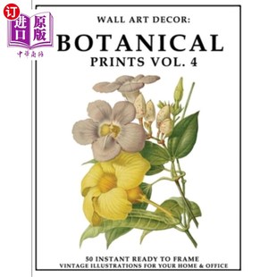 Prints Art Botanical Illustration 饰：植物印花第4 海外直订Wall Frame Vol. Decor Ready Instant 墙壁艺术装