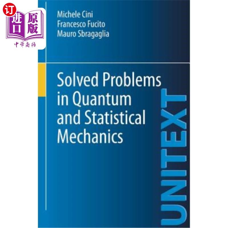 海外直订Solved Problems in Quantum and Statistical Mechanics 解决了量子力学和统计力学问题