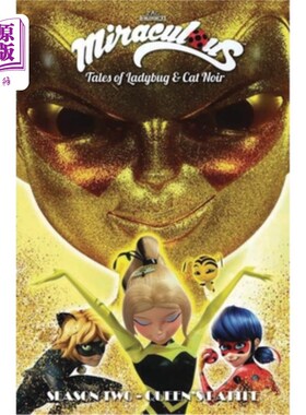 海外直订Miraculous: Tales of Ladybug and Cat Noir: Season Two - Queen's Battle 奇迹：瓢虫和黑猫的故事：第2季-女王之战