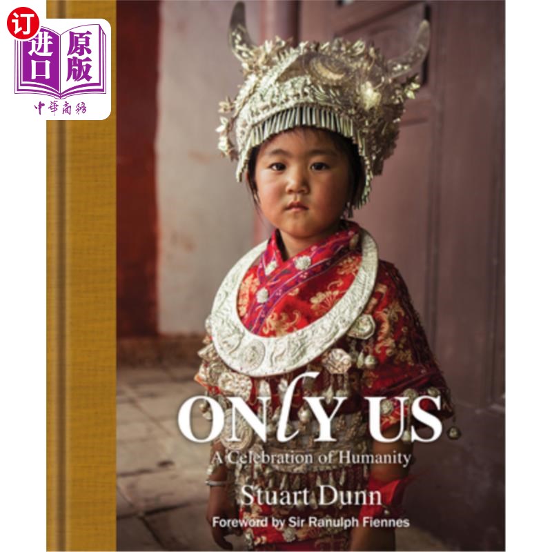 海外直订Only Us: A Celebration of Humanity 《只有我们:人性的庆典