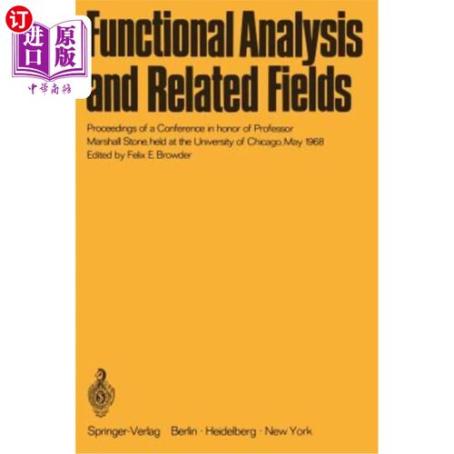 海外直订Functional Analysis and Related Fields: Proceedings of a Conference in Honor of  功能分析及相关领域：1968年