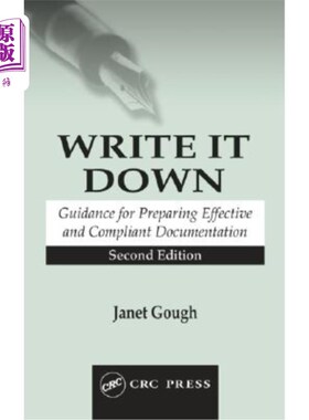 海外直订医药图书Write It Down: Guidance for Preparing Effective and Compliant Documentation 写下来：准备有效合规文
