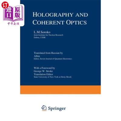 海外直订Holography and Coherent Optics 全息与相干光学