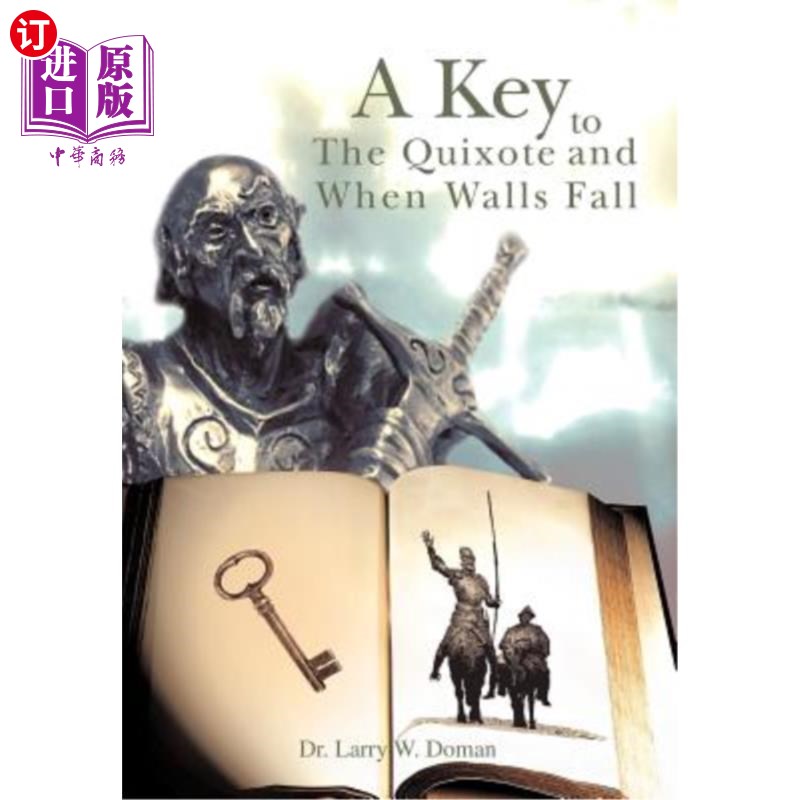 海外直订A Key To The Quixote And When Walls Fall 《堂吉诃德与当墙倒塌》的钥匙