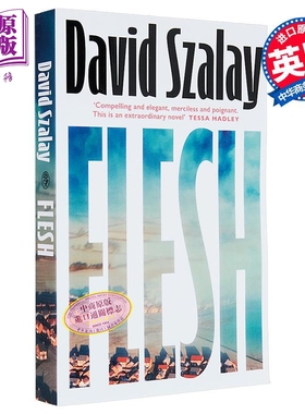 预售 2025年布克奖得主 戴维·萨拉伊 肉体 血肉 英文原版 Flesh David Szalay 畅销流行小说