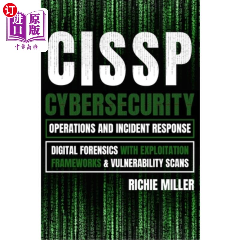 海外直订Cissp: Cybersecurity Operations and Incident Response: Digital Forensics with Ex Cissp:安全