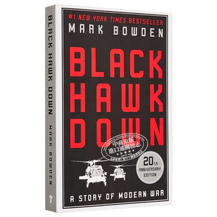 Black Hawk Down Mark Bowden 豆瓣高分 英文原版 黑鹰坠落 美国军事小说的经典畅销之作【中商原版】