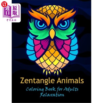 海外直订Zentangle animals coloring book for adults relaxation: Coloring Pages For Medita Zentangle动