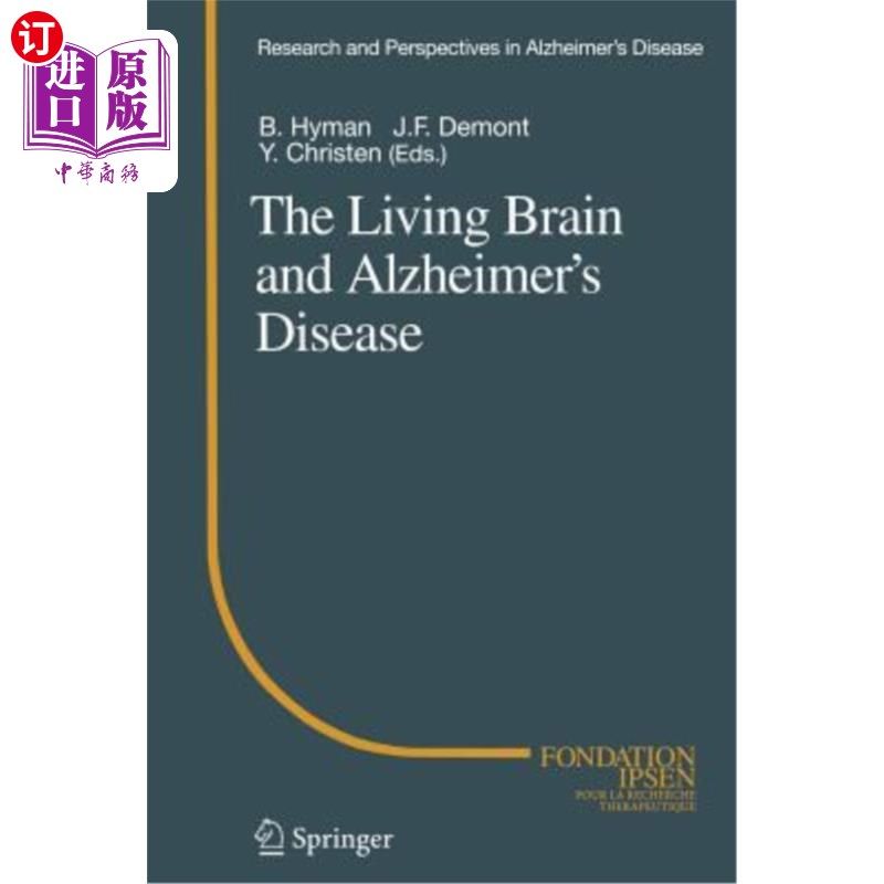 海外直订医药图书The Living Brain and Alzheimer's Disease 活大脑和阿尔茨海默病