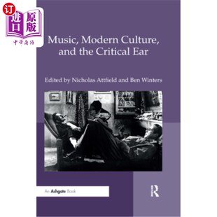耳朵 纪念 and Ear 音乐 Critical Culture the 彼得·富兰克林 海外直订Music 现代文化和批判 Modern