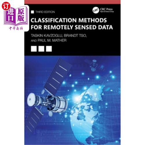 海外直订Classification Methods for Remotely Sensed Data Classification Methods for Remotely Sensed Data