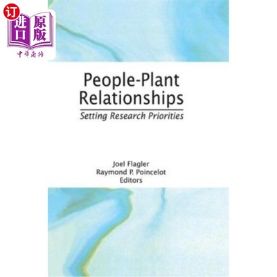 海外直订People-Plant Relationships: Setting Research Priorities 人-植物关系：确定研究优先事项