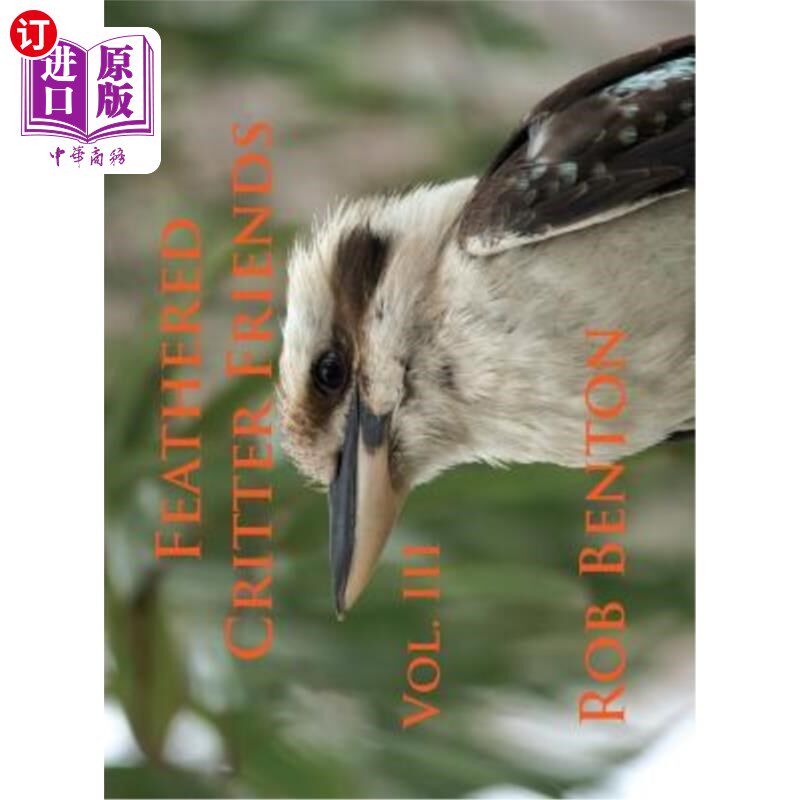 海外直订Feathered Critter Friends Vol. III 羽毛动物之友卷三
