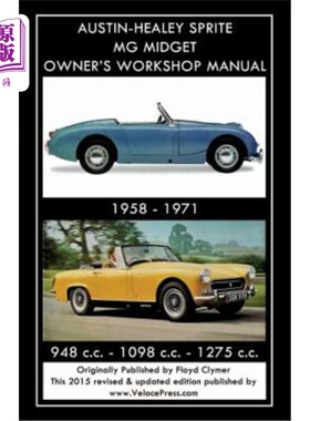 海外直订AUSTIN-HEALEY SPRITE MG MIDGET OWNER'S WORKSHOP MANUAL 1958-1971 948 cc - 1098 c Austin Hea
