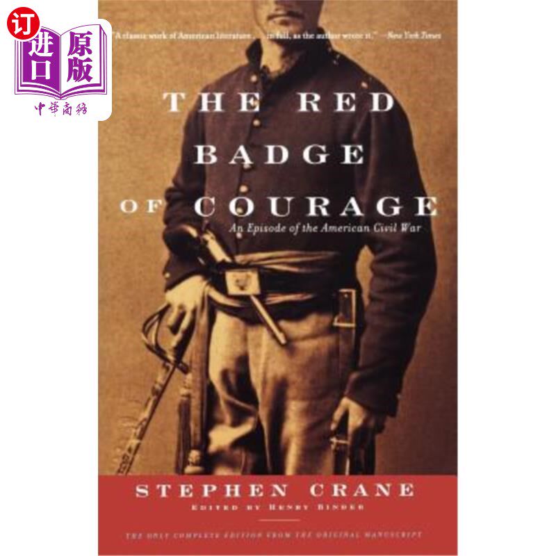海外直订The Red Badge of Courage: An Episode of the American Civil War 红色的勇气徽章红色的勇气徽章：美国内战的一集