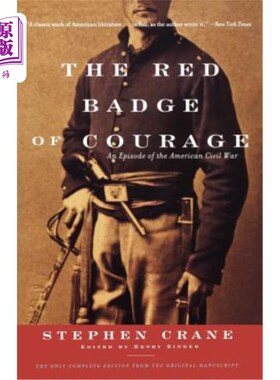 海外直订The Red Badge of Courage: An Episode of the American Civil War 红色的勇气徽章红色的勇气徽章：美国内战的一集