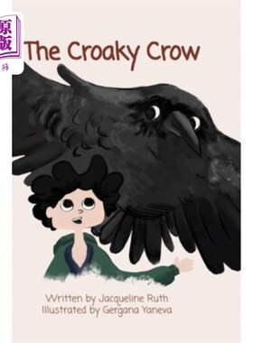 海外直订The Croaky Crow 呱呱叫的乌鸦
