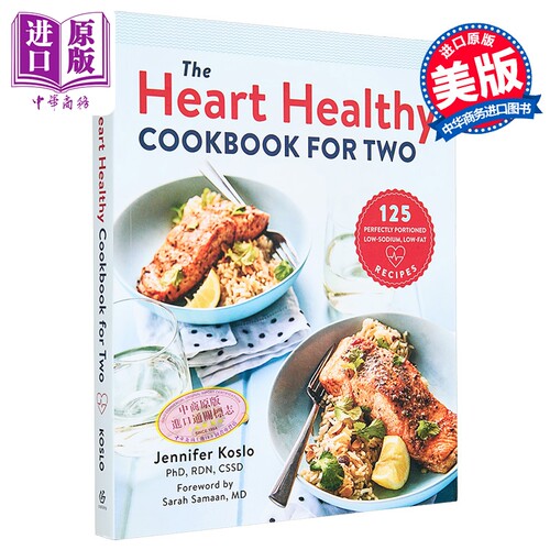 心脏健康 125种低钠低脂食谱 The Heart Healthy Cookbook for Two 英文原版 Jennifer Koslo【中商原版】