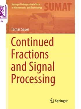 海外直订Continued Fractions and Signal Processing 连分式与信号处理