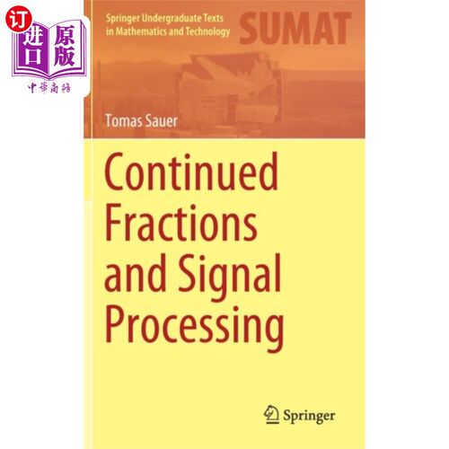 海外直订Continued Fractions and Signal Processing 连分式与信号处理