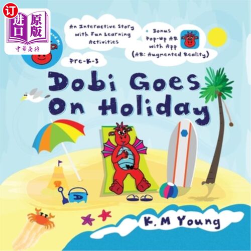 海外直订Dobi Goes On Holiday: Little Legends and Me 《多比去度假:小传奇和我
