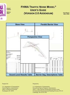 海外直订FHWA Traffic Noise Model User's Guide- Version 2.0 Addendum FHWA交通噪声模型用户指南-2.0版附录