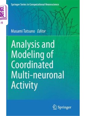 海外直订医药图书Analysis and Modeling of Coordinated Multi-Neuronal Activity 协同多神经元活动的分析与建模