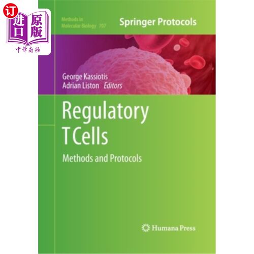 海外直订医药图书Regulatory T Cells: Methods and Protocols 调节性T细胞:方法和方案