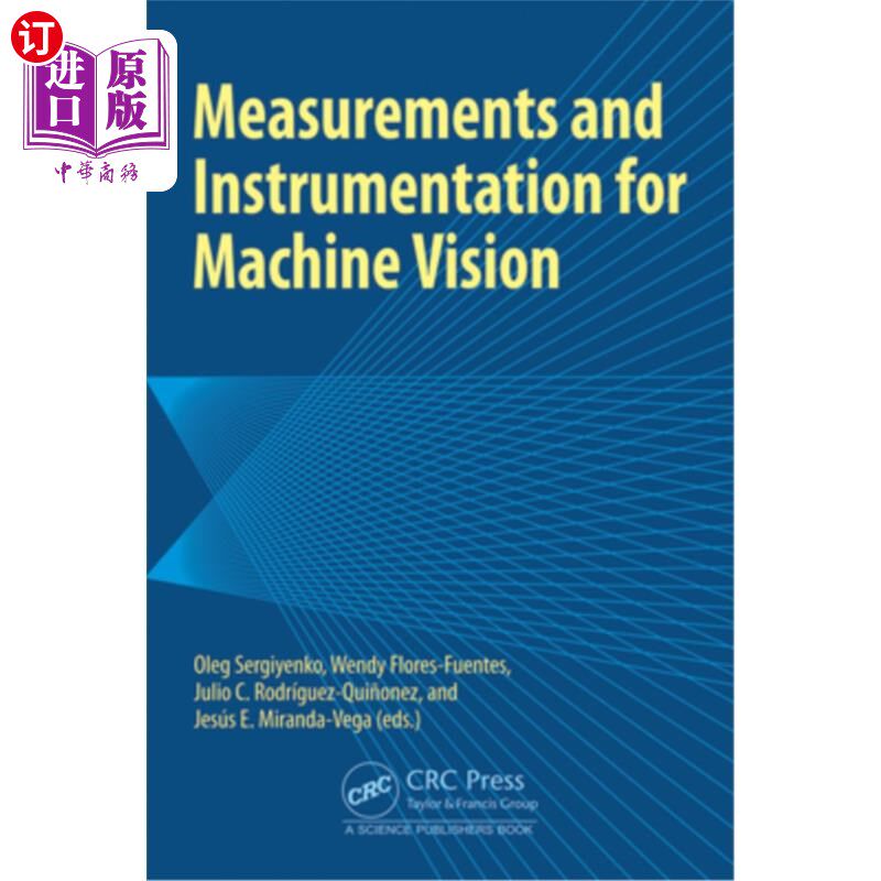 海外直订Measurements and Instrumentation for Machine Vision Measurements and Instrumentation for Ma