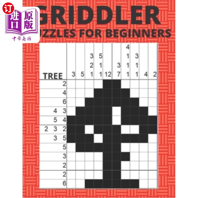 海外直订Griddler Puzzles For Beginners: Nonogram Hanjie Picross Puzzles Book 初学拼字游戏:非图解韩杰小拼图书