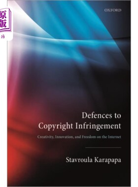 海外直订Defences to Copyright Infringement 版权侵权的抗辩