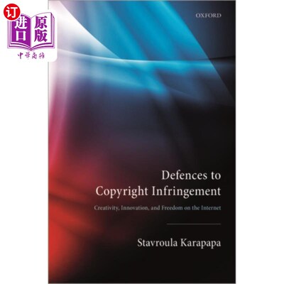 海外直订Defences to Copyright Infringement 版权侵权的抗辩