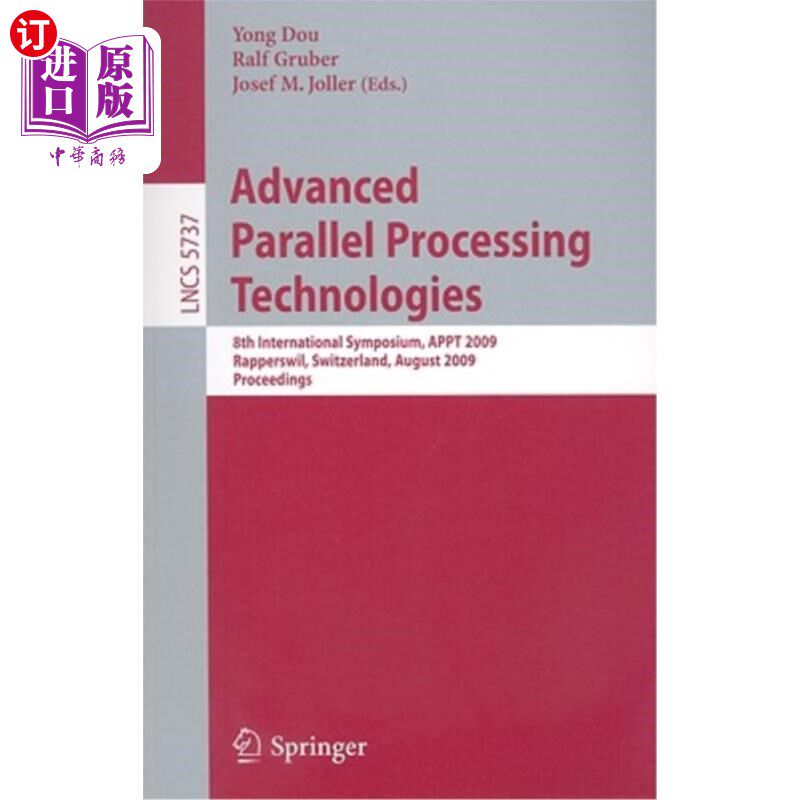 海外直订Advanced Parallel Processing Technologies 高级并行处理技术