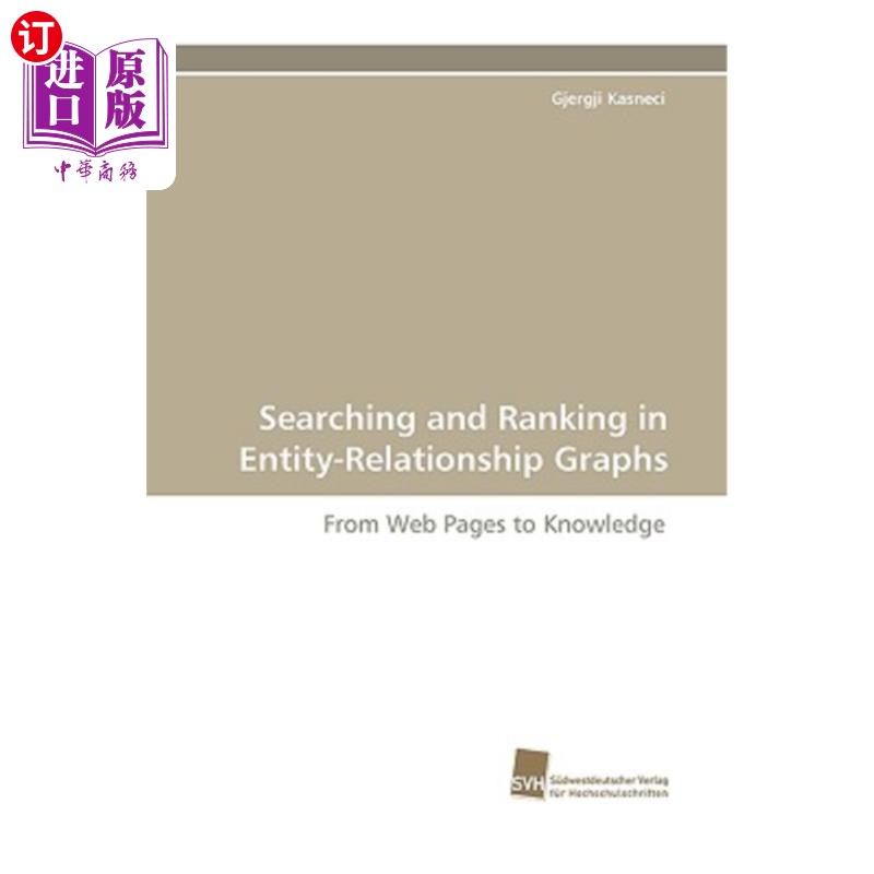 海外直订Searching and Ranking in Entity-Relationship Graphs实体关系图的搜索与排序