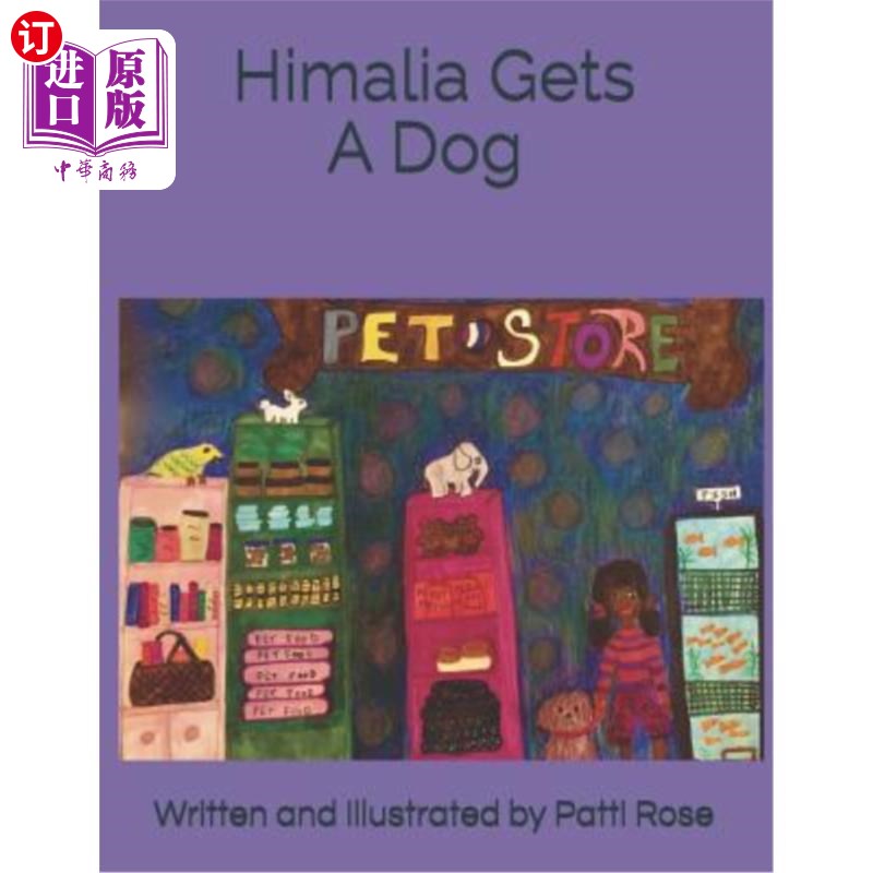 海外直订Himalia Gets a Dog 他玛莉亚养了条狗