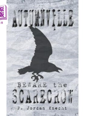 海外直订Autumnville: Beware the Scarecrow 秋日：当心稻草人