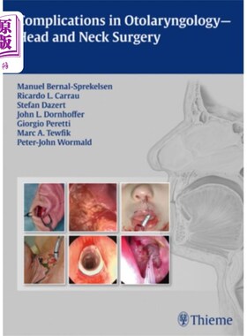 海外直订医药图书Complications in Otolaryngology - Head and Neck ... 耳鼻喉科并发症-头颈外科