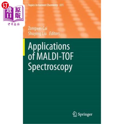 海外直订Applications of Maldi-Tof Spectroscopy 马尔迪-托夫光谱的应用