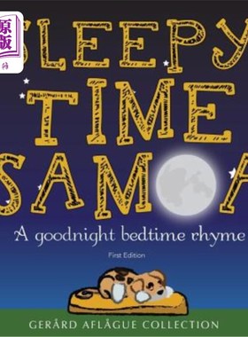 海外直订Sleepy Time Samoa: A Goodnight Bedtime Rhyme 睡意时间萨摩亚：晚安的睡前韵律