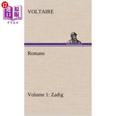 海外直订法语 Romans - Volume 1: Zadig 罗马书-卷1:扎迪格