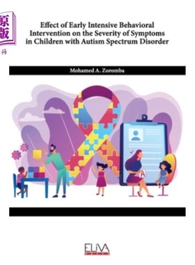 海外直订医药图书Effect of Early Intensive Behavioral Intervention on the Severity of Symptoms in 早期强化行为干预对